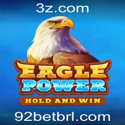 EaglePower: Domine o Jogo de Estratégia Emocionante com 92 Bet