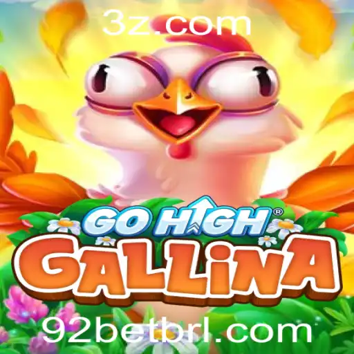 Descubra o Mundo de GoHighGallina e a Emoção de 92 Bet