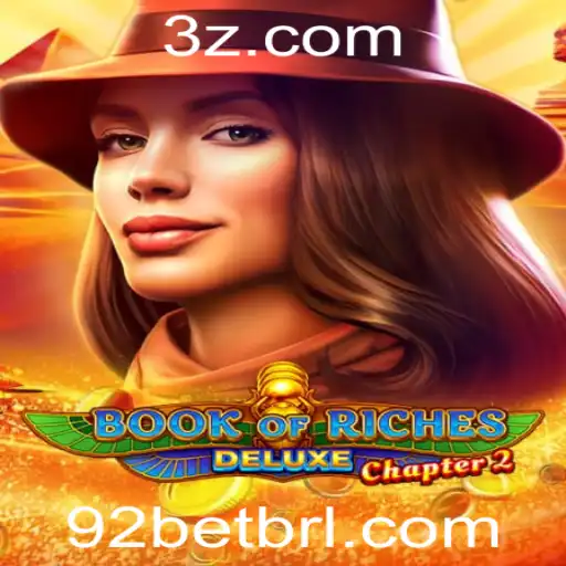 Explorando Book of Riches Deluxe Chapter 2 e a Estratégia de 92 Bet
